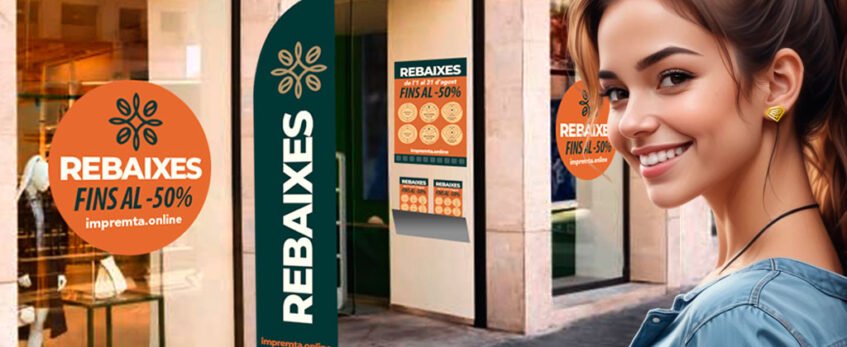 Botiga amb vinils, cartells i banderola de rebaixes dissenyats i impresos per SuperPrinting.cat, amb promoció fins al -30%